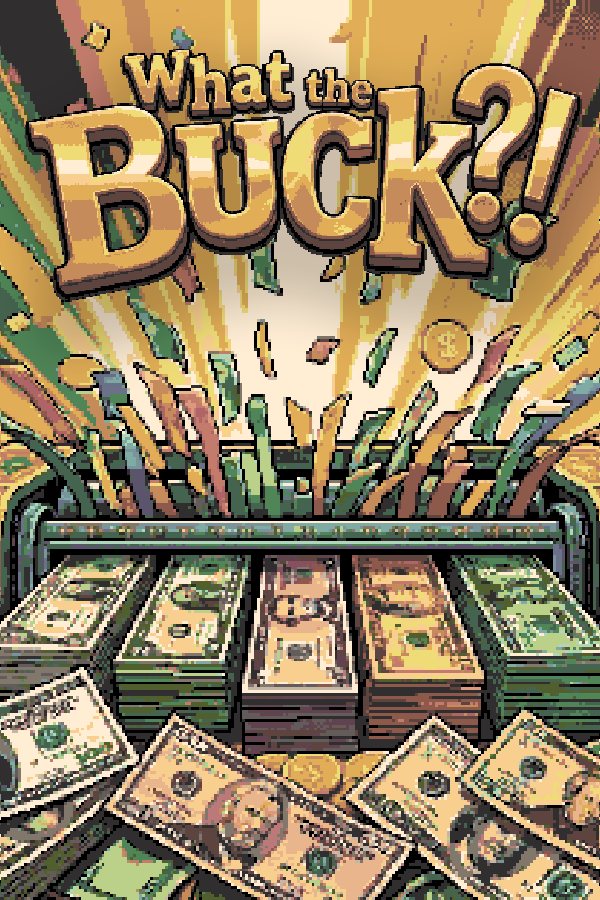 What the Buck?! key art